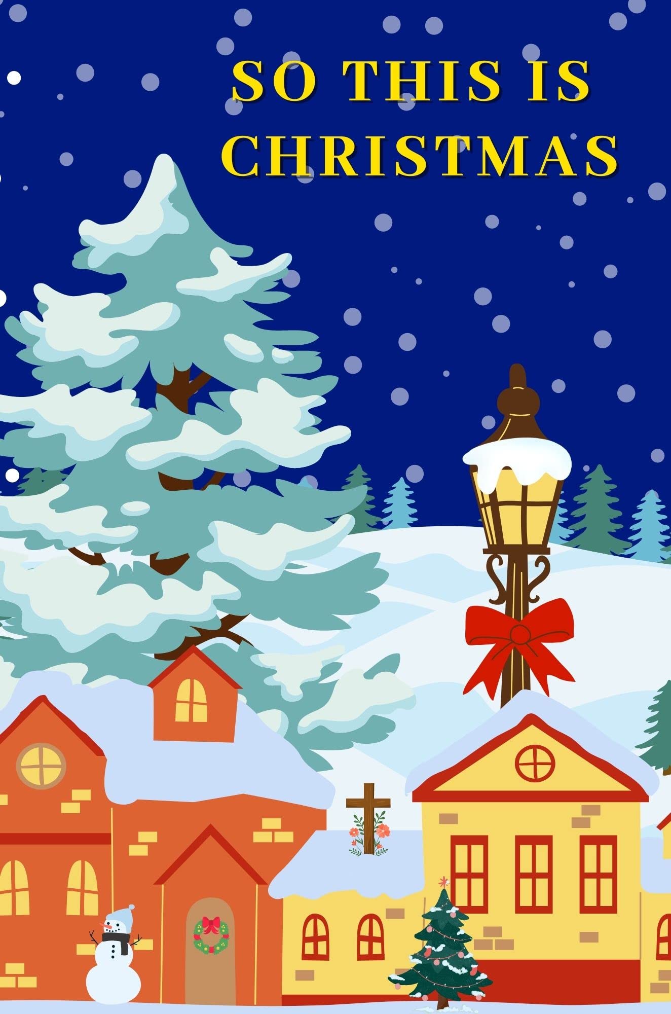 So This Is Christmas A Lovely Short Story for Children