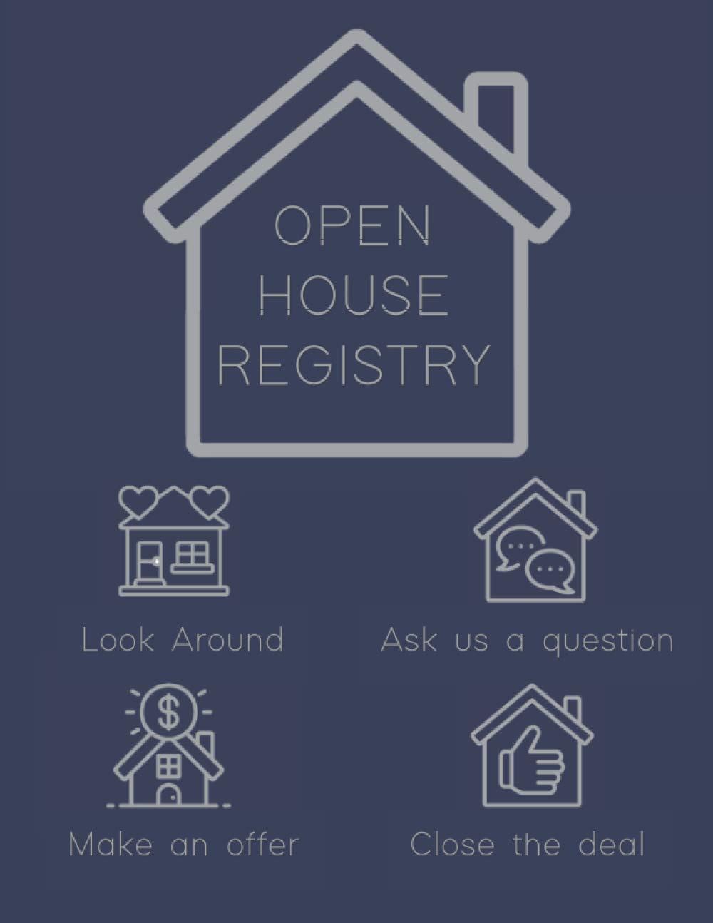 Open House Registry Sign in Book for Open House Visitors Registration Log Book for Brokers