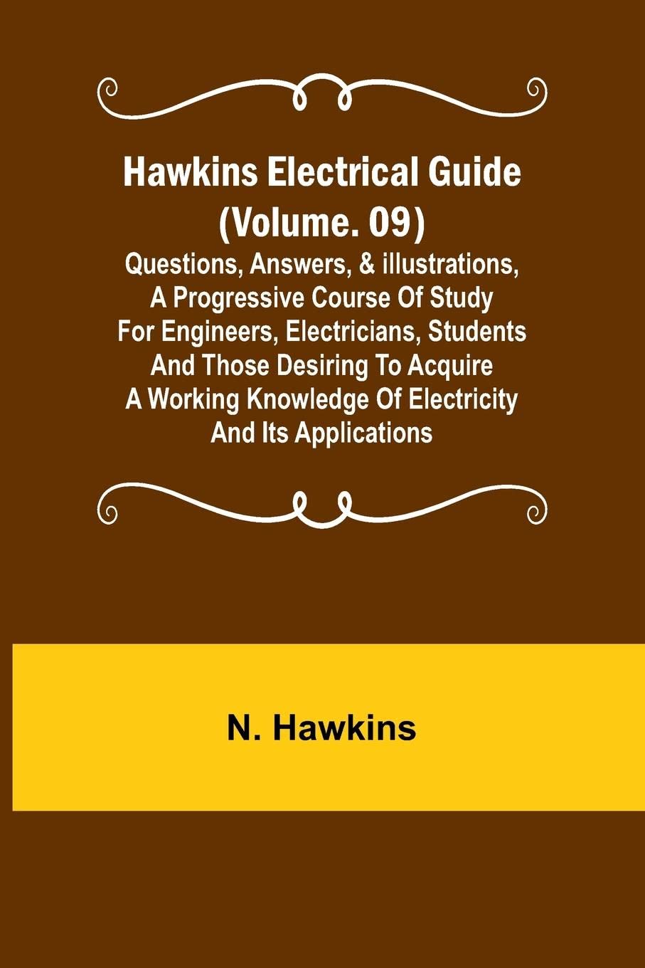 Hawkins Electrical Guide (Volume. 09) Questions, Answers