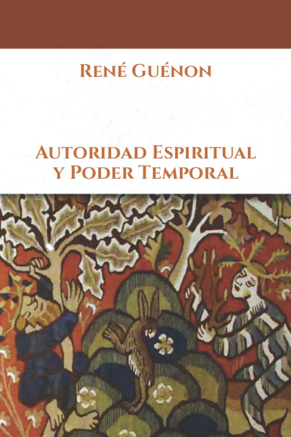 Autoridad Espiritual y Poder Temporal by René Guénon | Goodreads