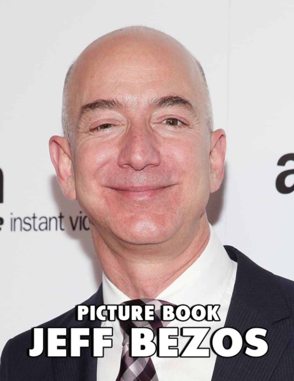 A Photo Book Of Jeff Bezos A Great Gift With Compelling And Impressive
