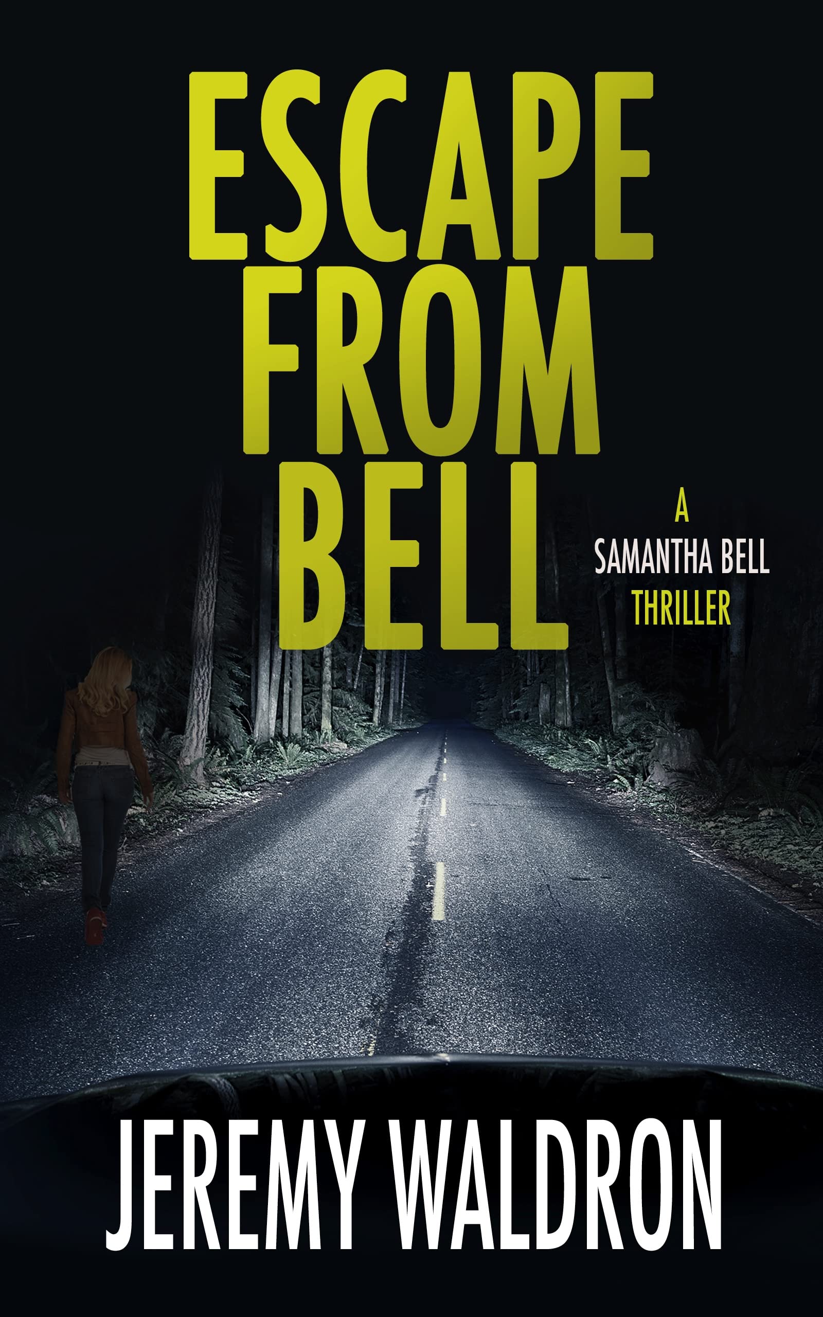 ESCAPE FROM BELL