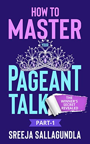 How to master your pageant talk: The winner's secret revealed