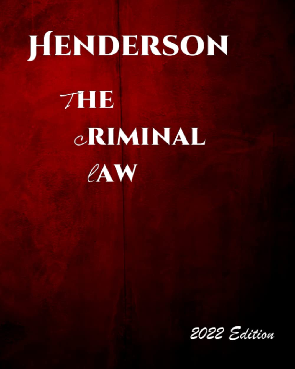 The Criminal Law