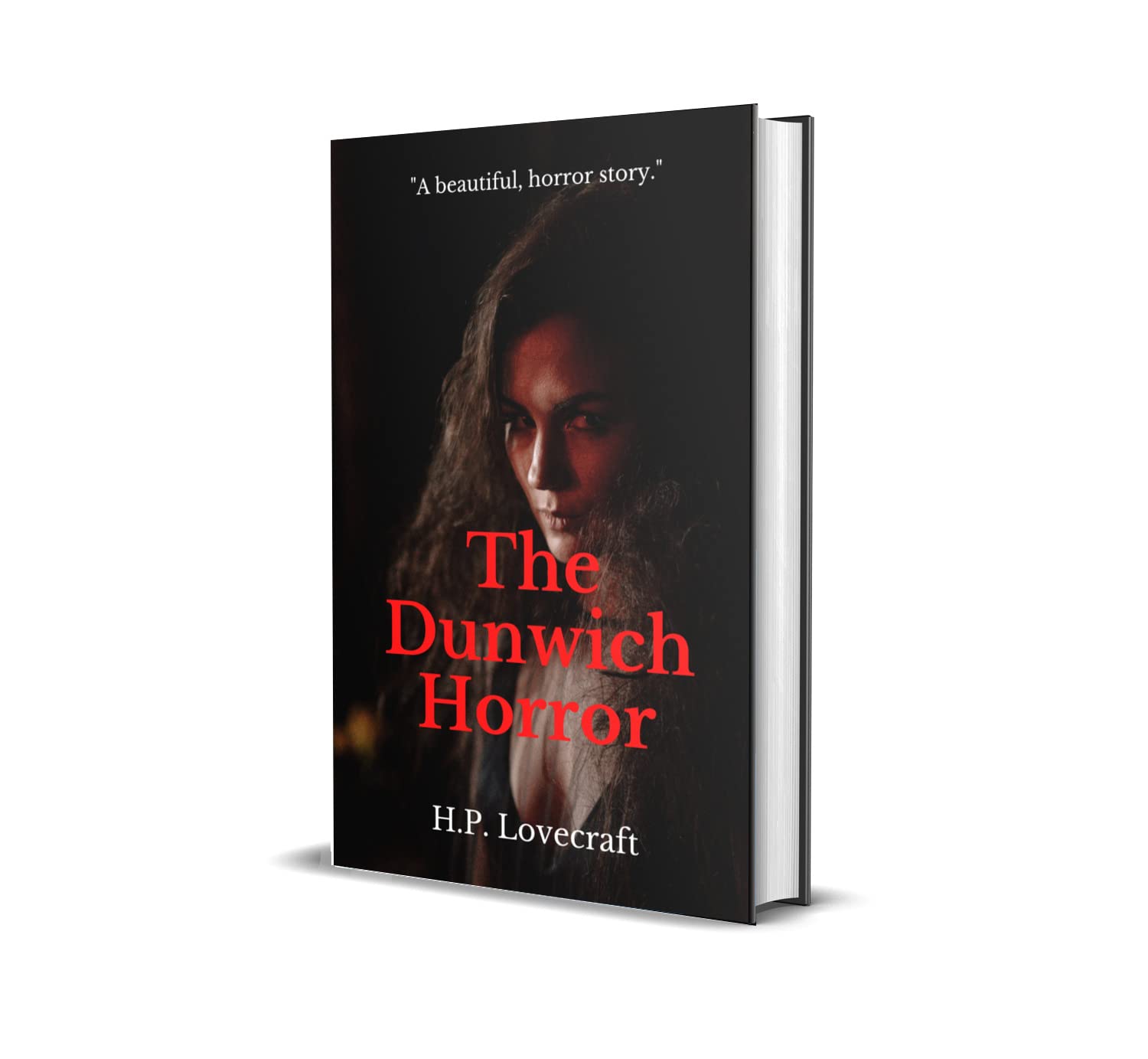 The Dunwich Horror-H.P. Lovecraft: Annotated by Howard Phillips