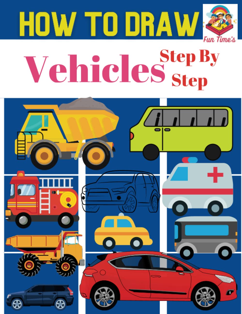 How To Draw Vehicles Step by Step A Graph Method Easy To Use Activity Book To Learn Drawing