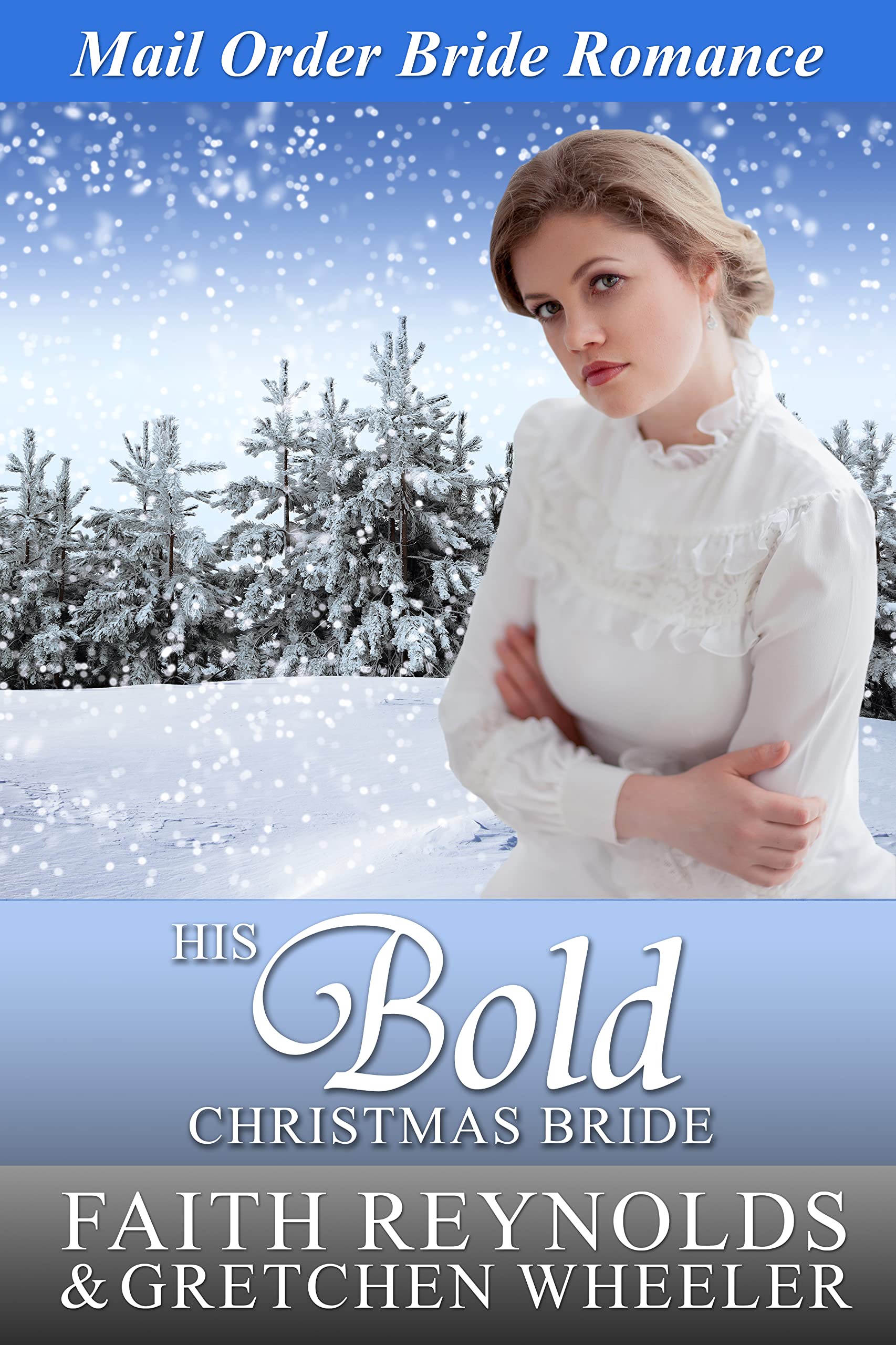 His Bold Christmas Bride