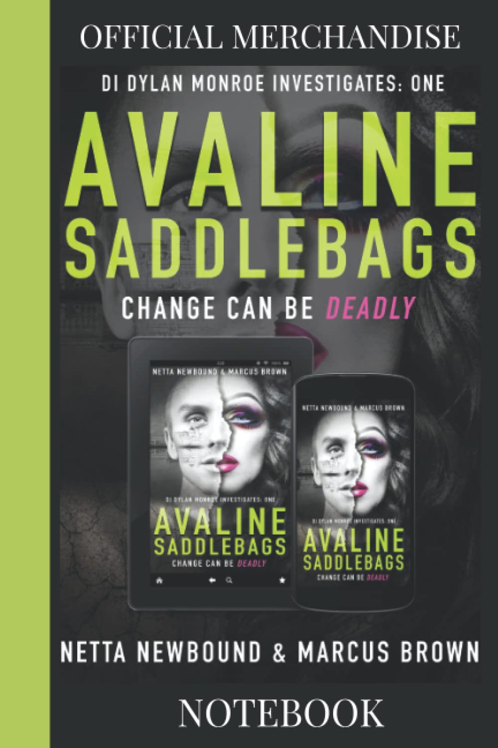Avaline Saddlebags Official Merchandise Notebook by Junction Publishing Goodreads