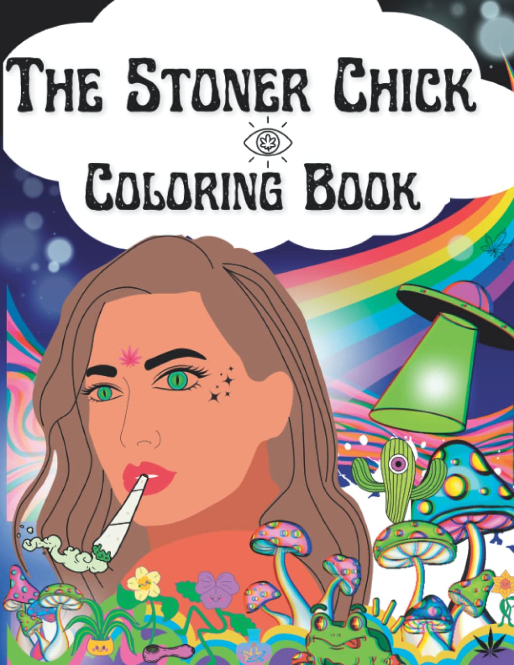 The Stoner Chick Coloring Book-stoner coloring book for adults ...