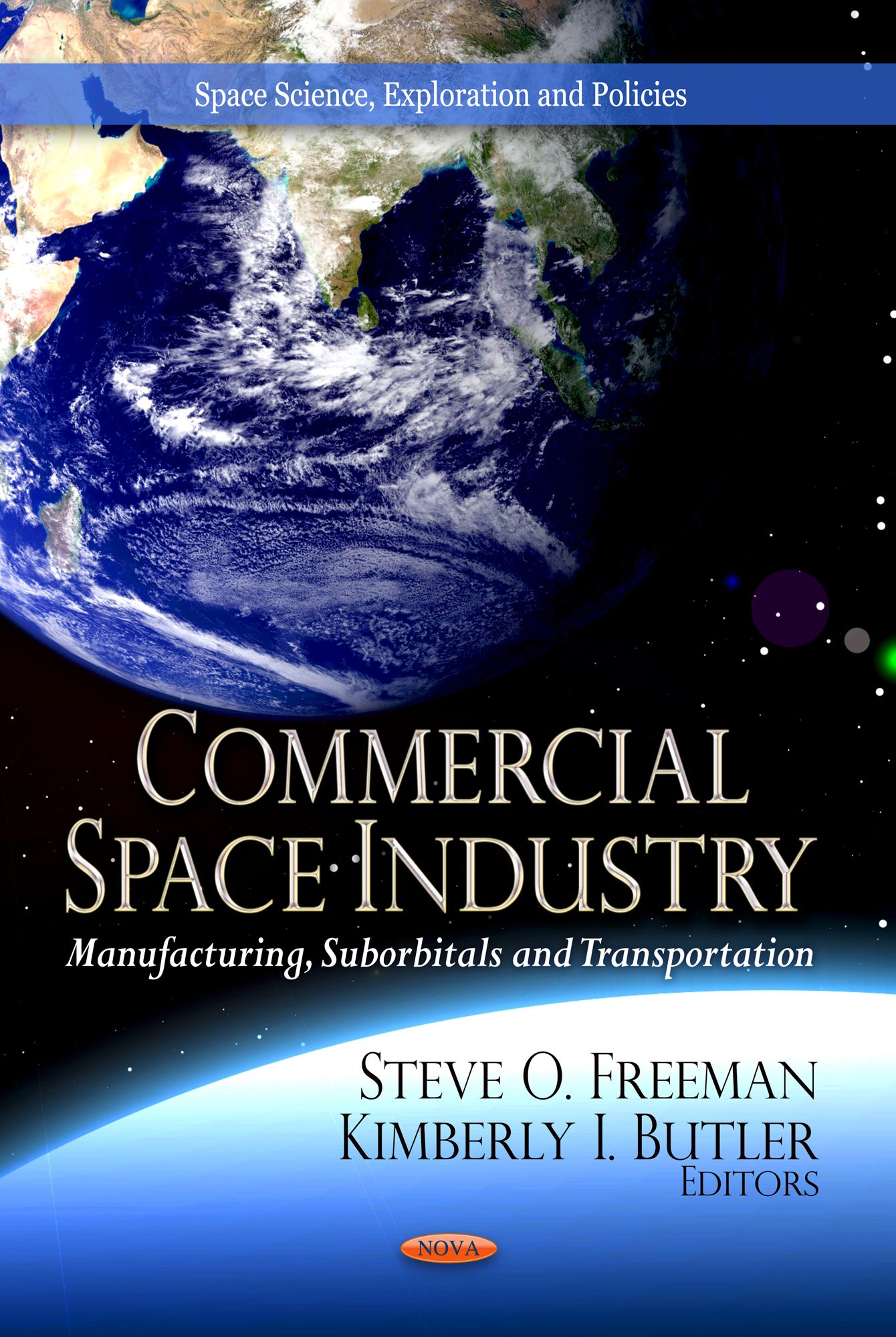 Commercial Space Industry Manufacturing, Suborbitals and