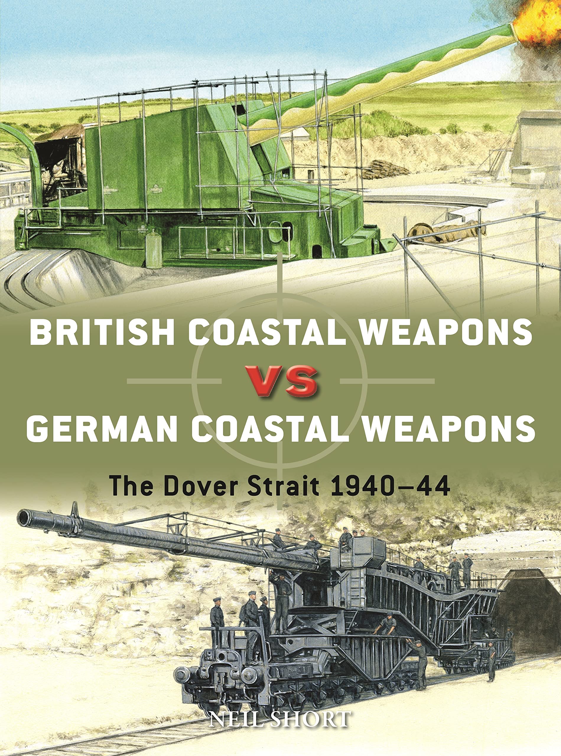 British Coastal Weapons vs German Coastal Weapons book cover