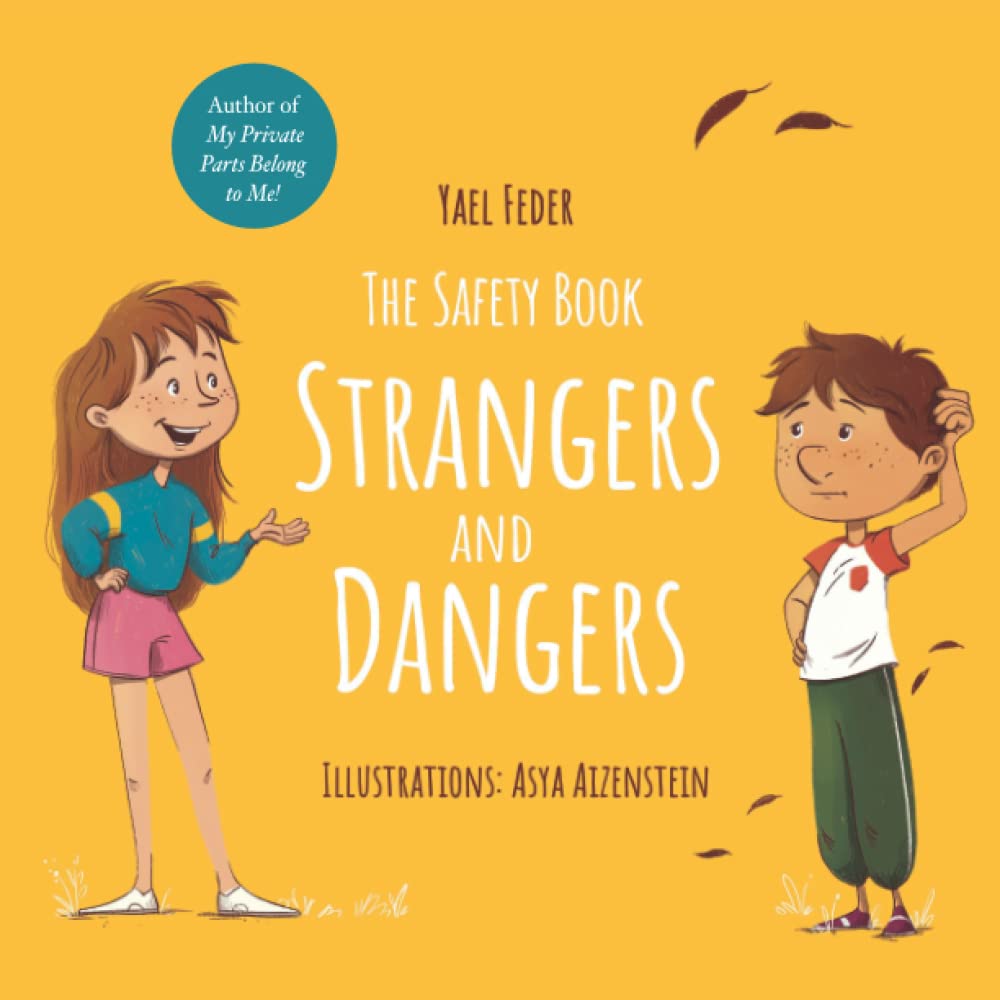The Safety Book - Strangers and Dangers by Yael Feder | Goodreads