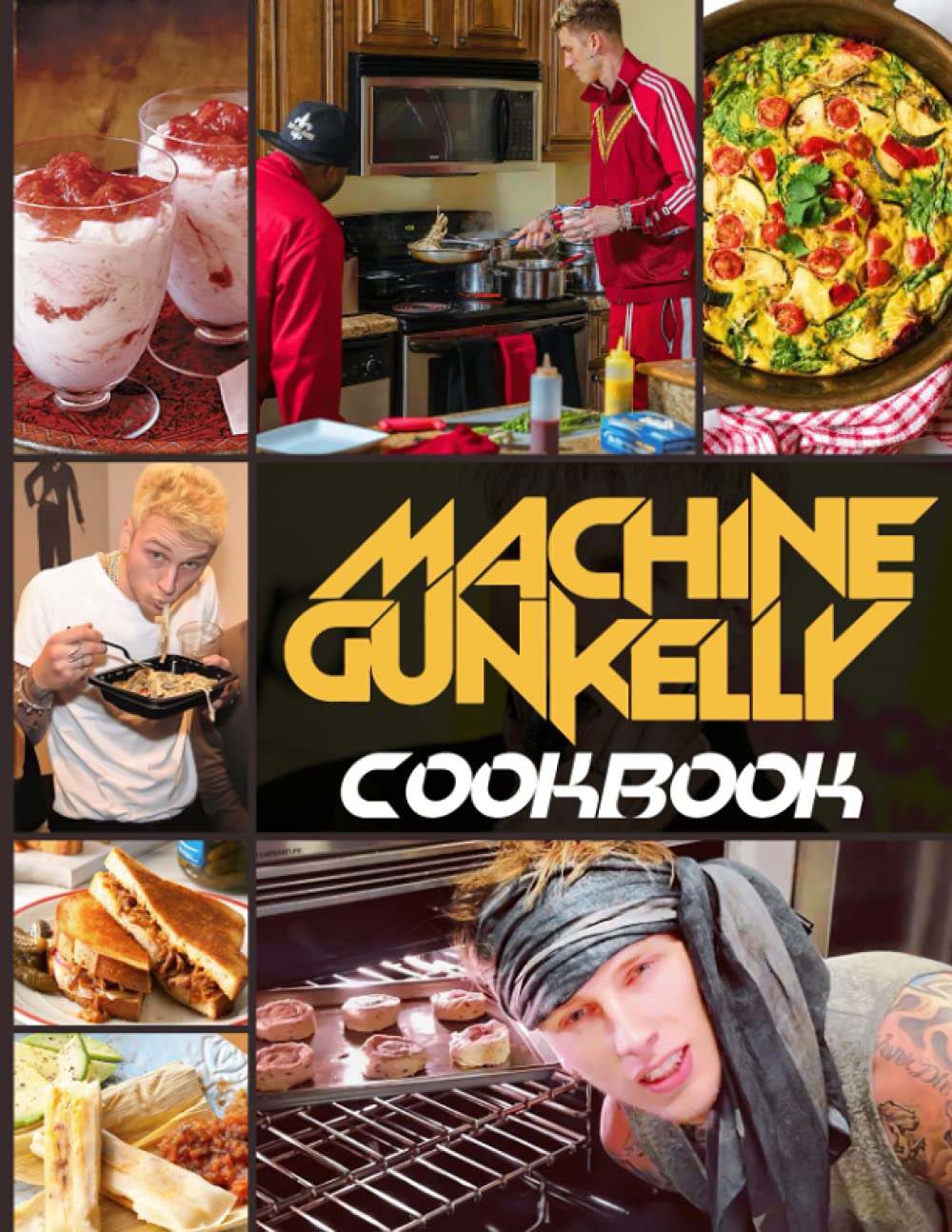 Machine Gun Kelly Cookbook The Book With 20 Recipes Machine Gun Kelly