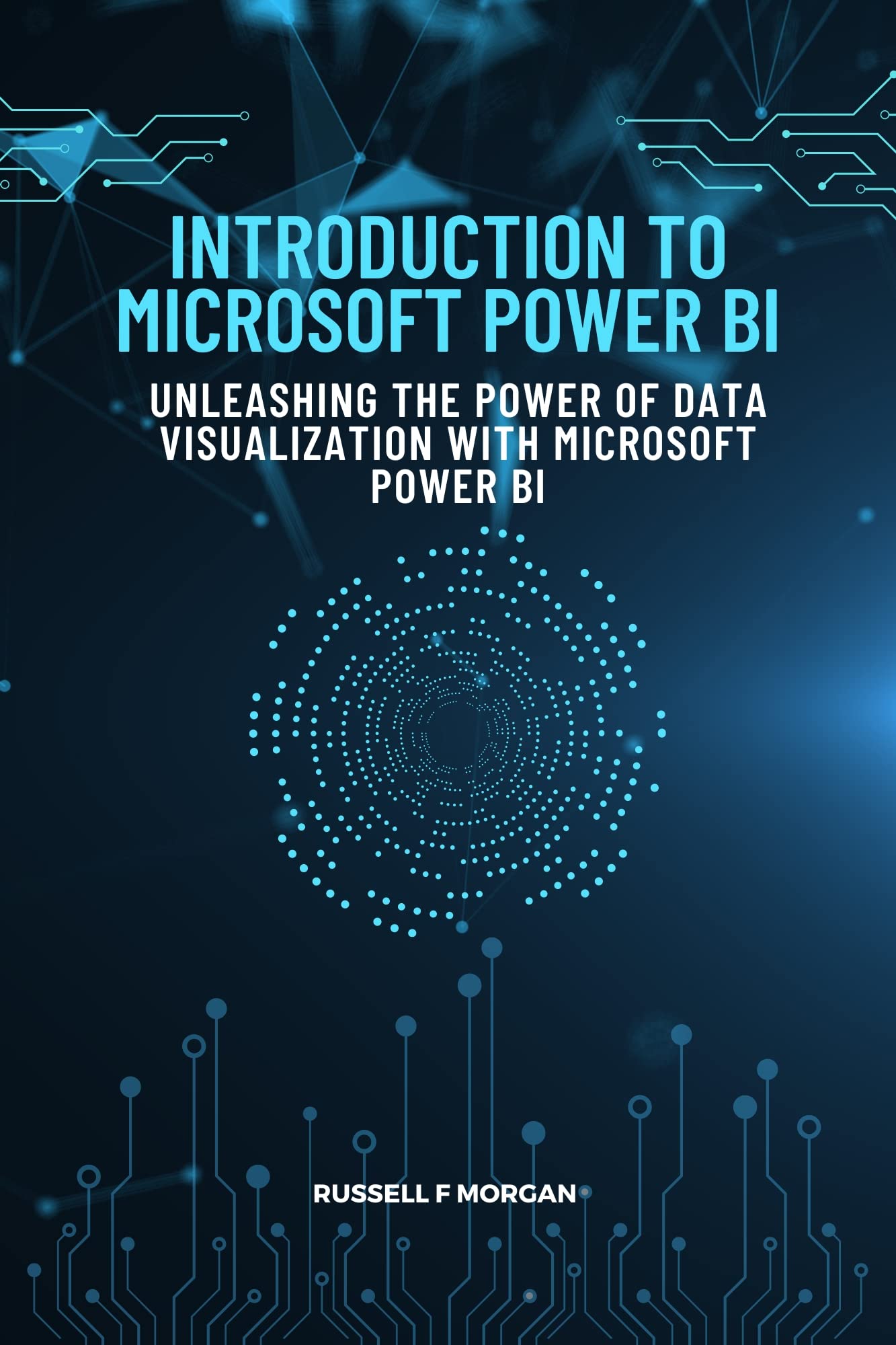 MICROSOFT POWER BI: Unleashing the Power of Data Visualization with ...