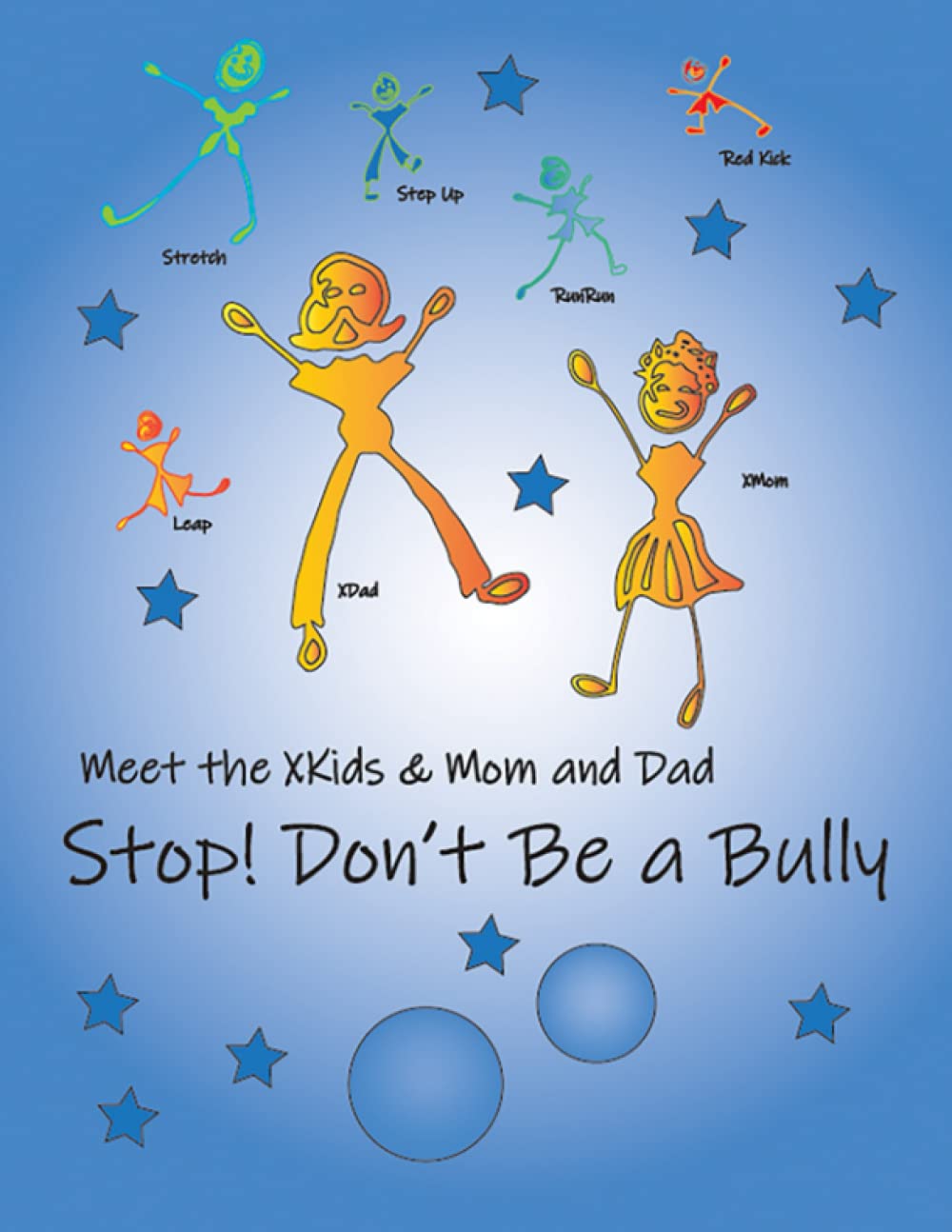 Stop! Don't Be a Bully: Life is Good on Bonhera by Kacey Cowdery ...