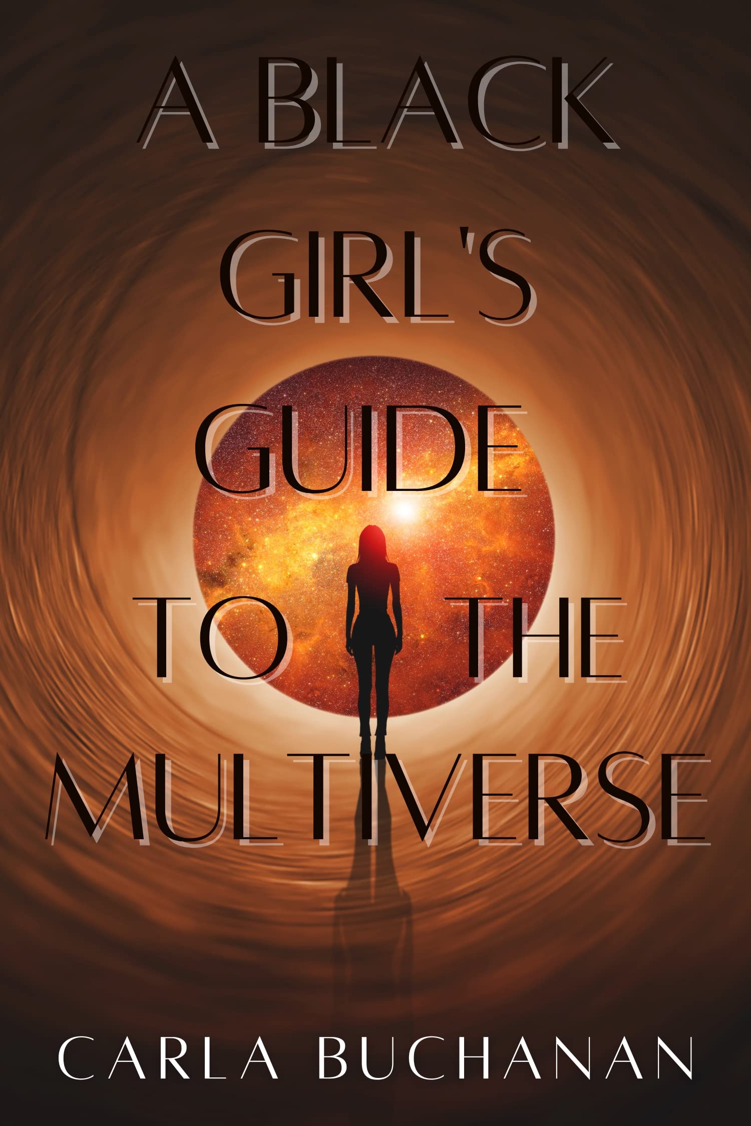 A BLACK GIRL'S GUIDE TO THE MULTIVERSE book cover