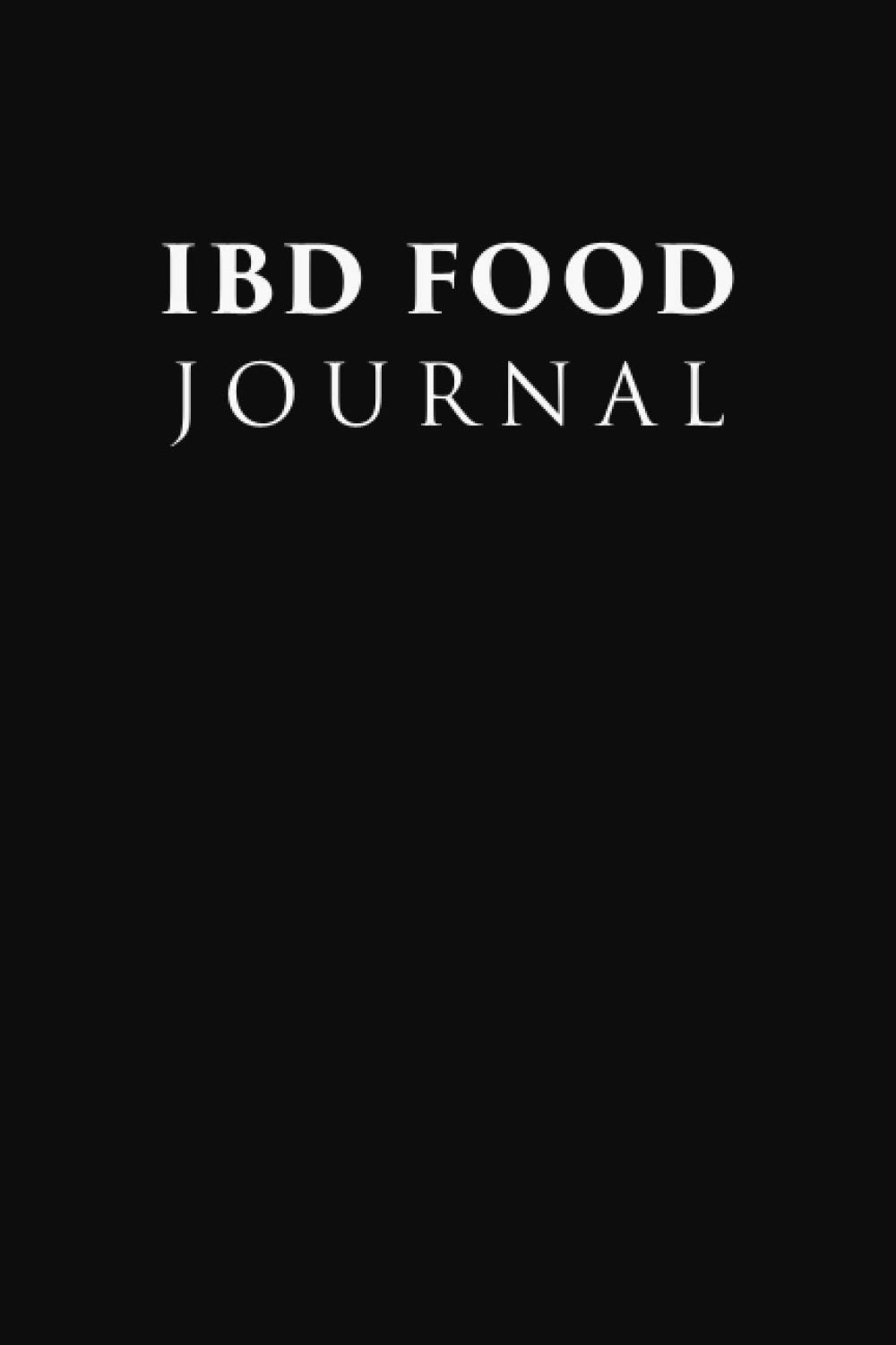 IBD Food Journal Crohn's Disease Journal IBD Log Book Food Diary and
