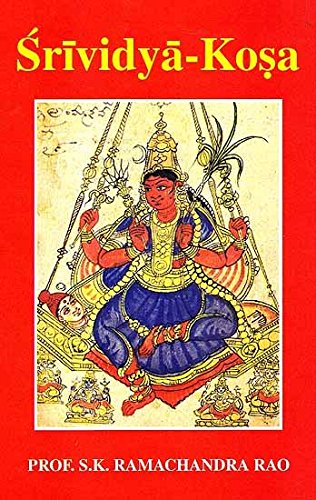 Sri Vidya Kosha by S.K. Ramachandra Rao | Goodreads