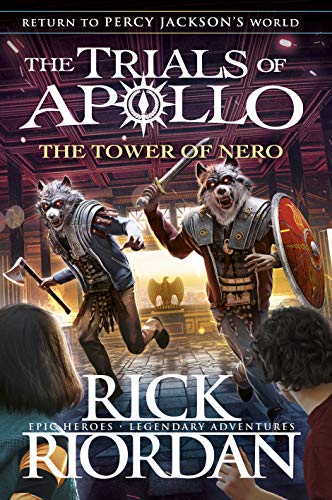 The Tower of Nero (The Trials of Apollo, #5)