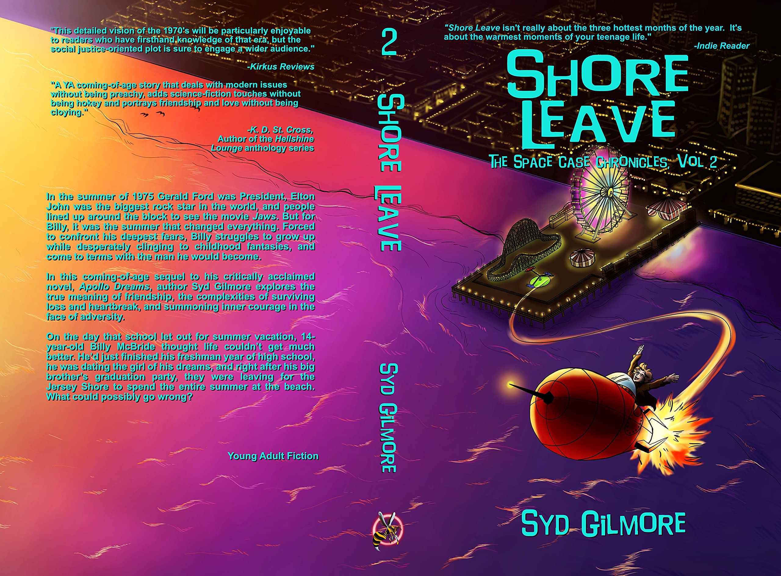 Shore Leave The Space Case Chronicles, Vol. 2 by Syd Gilmore Goodreads