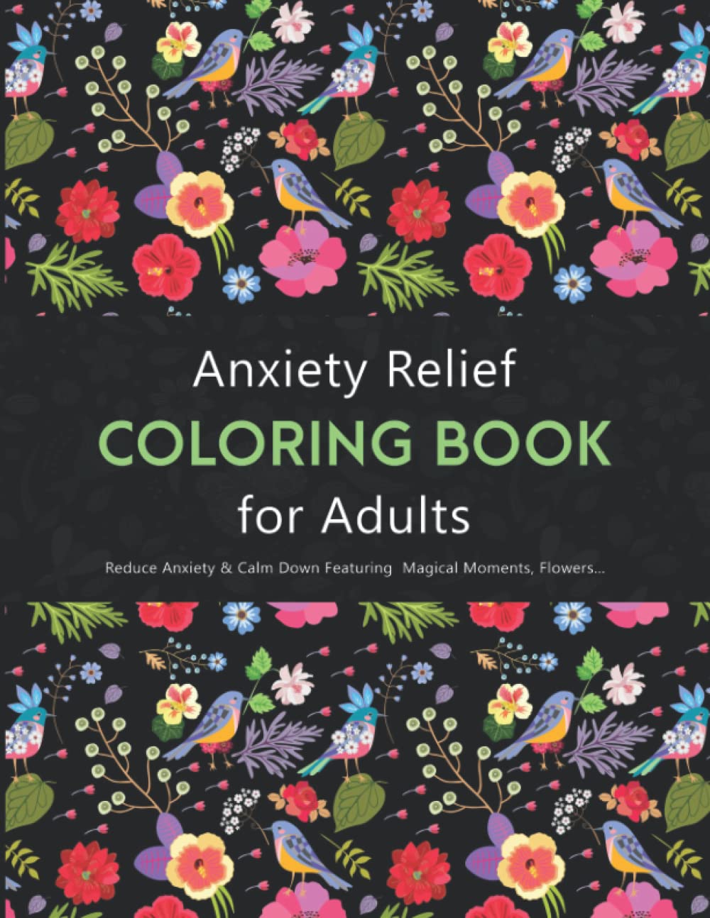 Anxiety Relief Adult Coloring Book: Self-Care And Stress Relief With ...