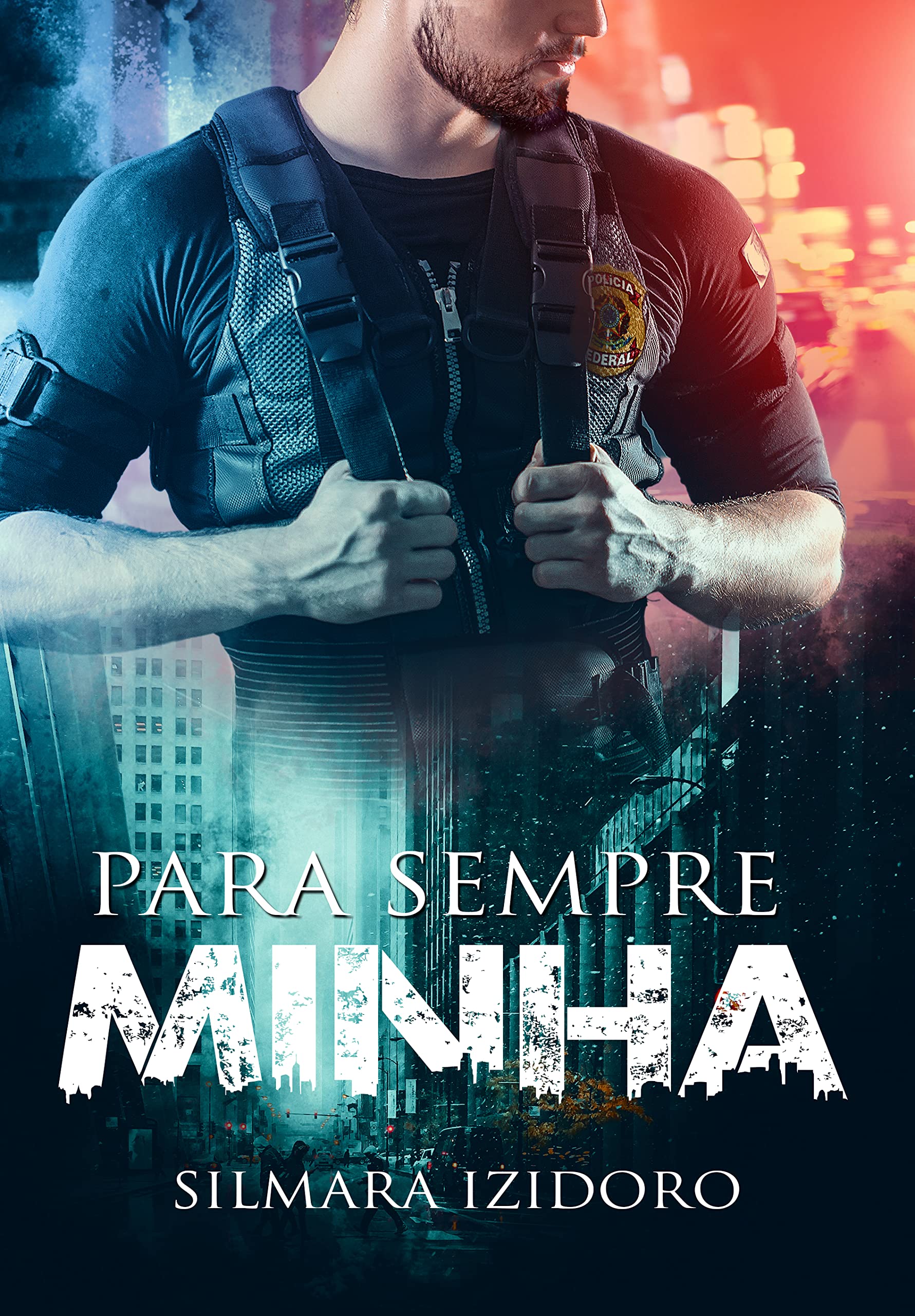 PARA SEMPRE MINHA