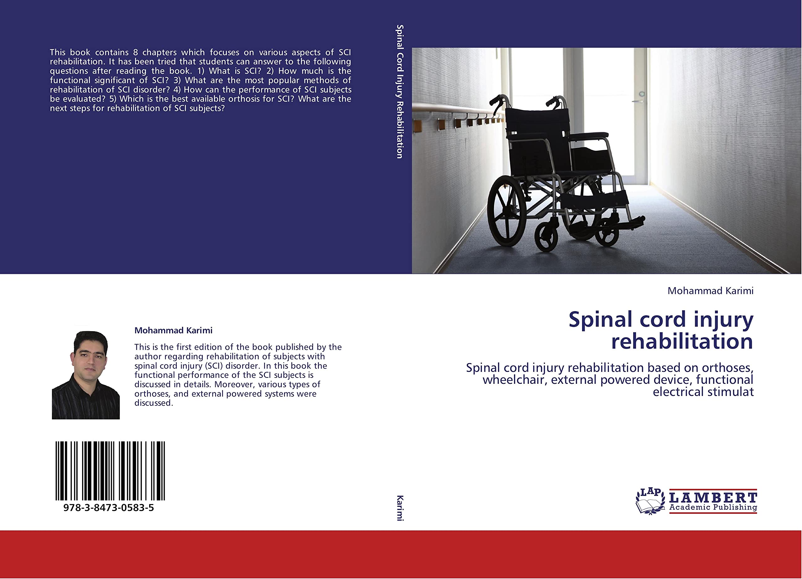 Spinal cord injury rehabilitation Spinal cord injury rehabilitation