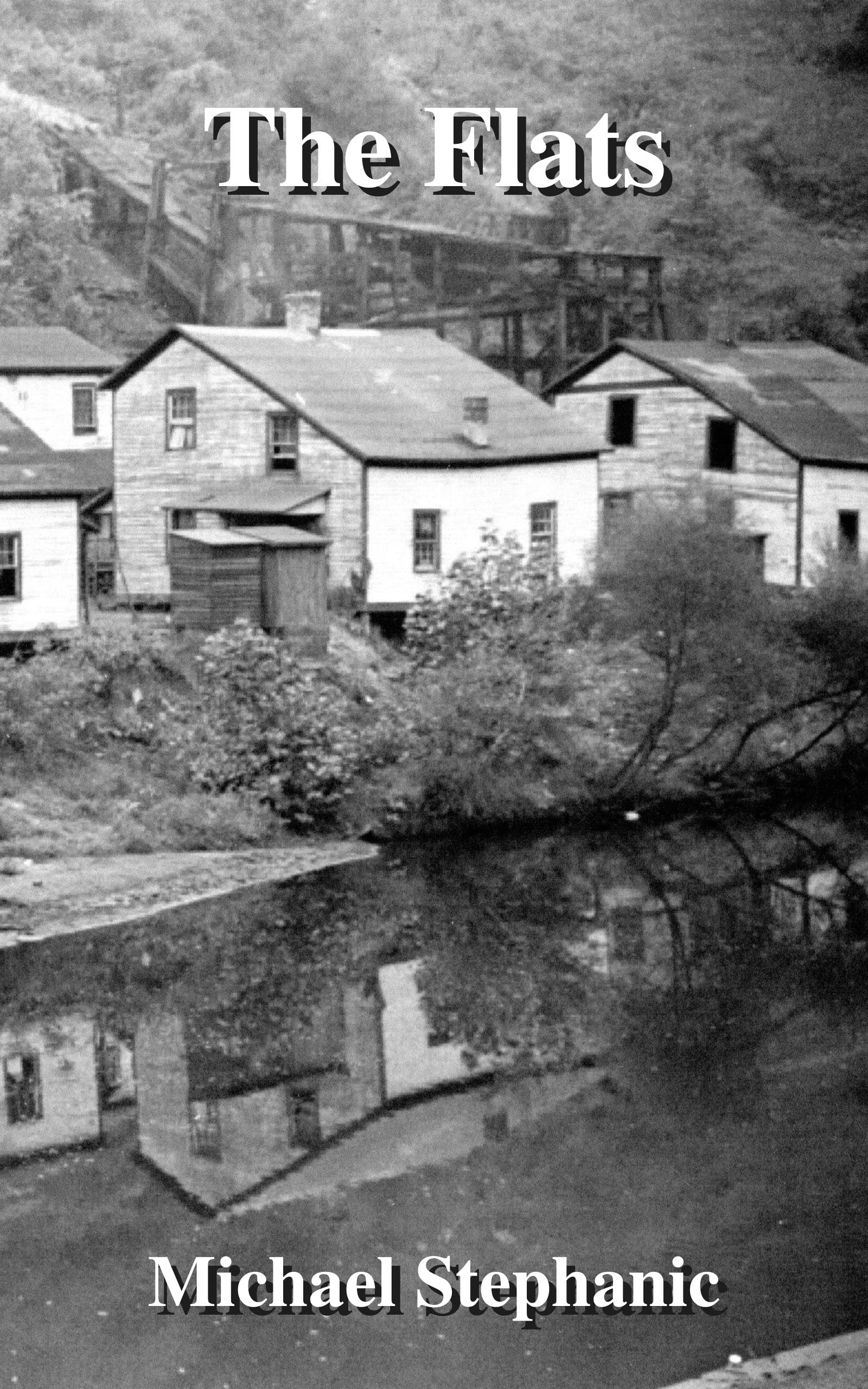 The Flats by Michael Stephanic Goodreads