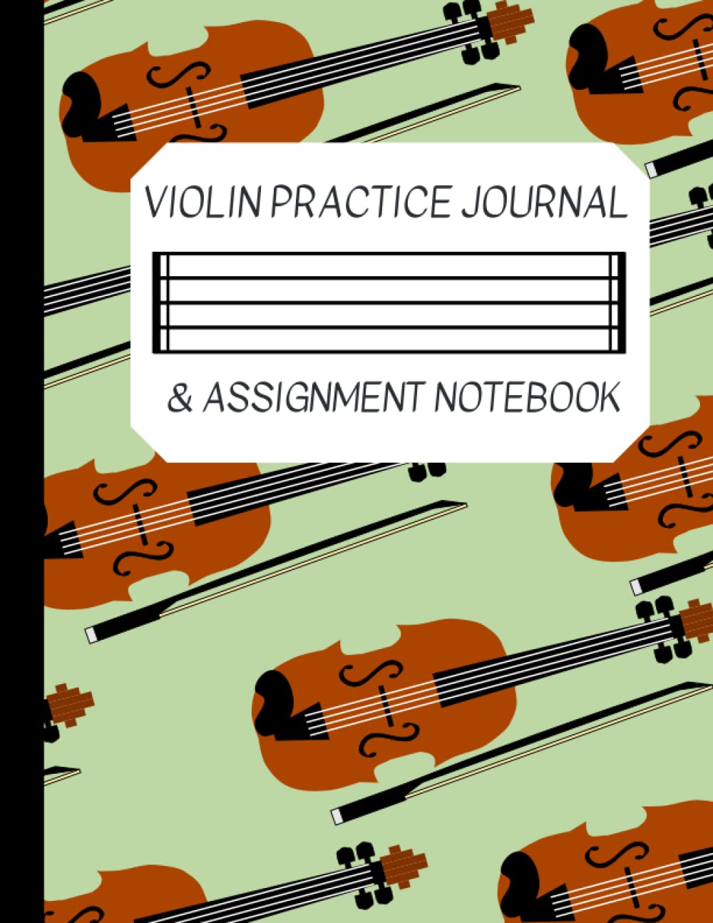Green Violin Practice Journal and Assignment Notebook Practice Log