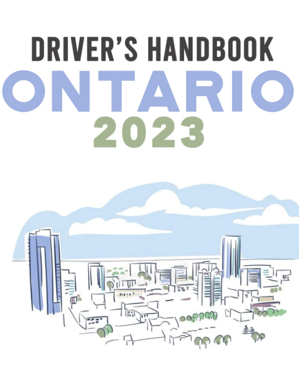 Drivers Handbook Ontario 2022 MTO Drivers Handbook 2022 Ontario G1