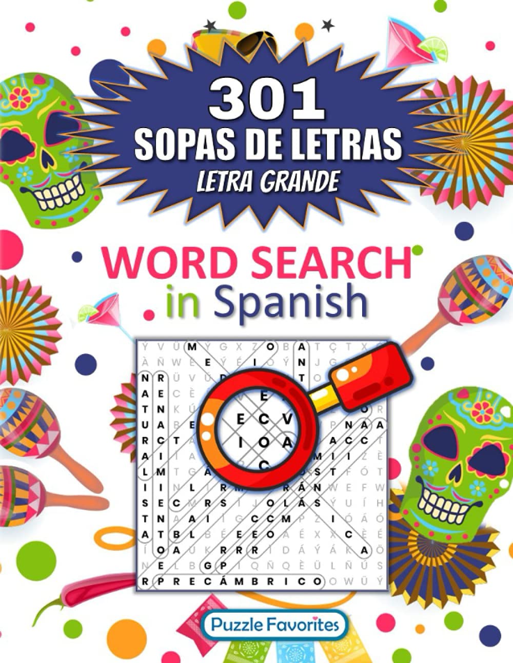 Spanish Word Search 301 Puzzles en español Sopas de Letras Word Find
