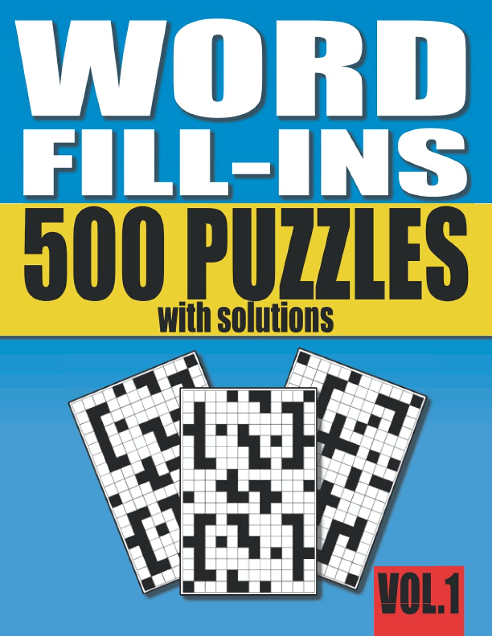 Word Fill-Ins Puzzles: 500 Fill Ins Word Puzzles With Solutions by Pencipuzzle Books | Goodreads
