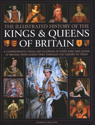 Illustrated History of Kings & Queens of Britain book cover