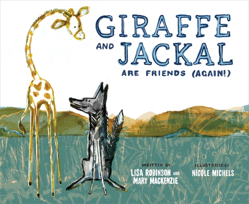 Giraffe and Jackal Are Friends