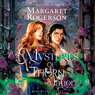 Mysteries of Thorn Manor (Sorcery of Thorns, #1.5)