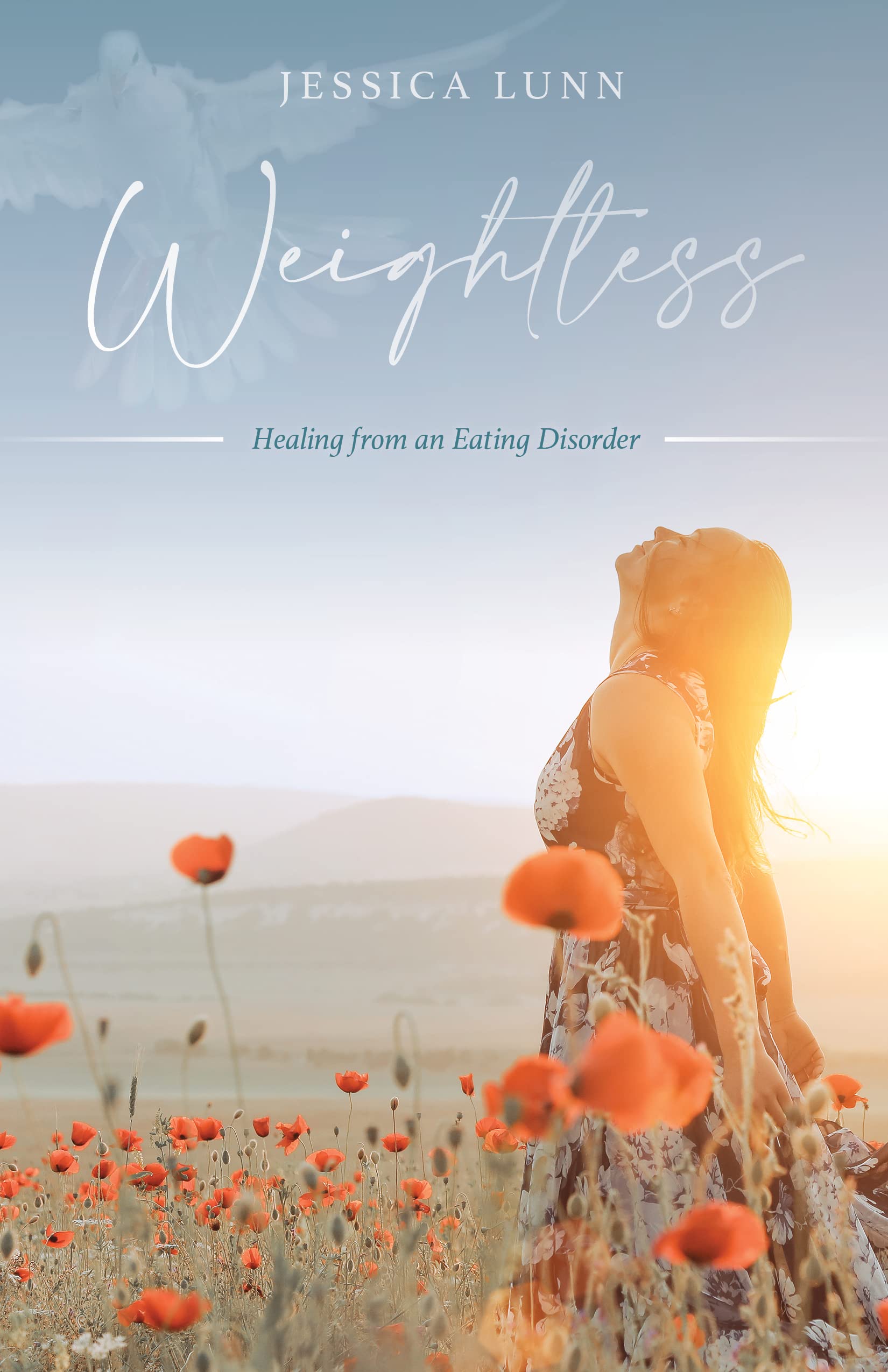 Weightless: Healing from an Eating Disorder