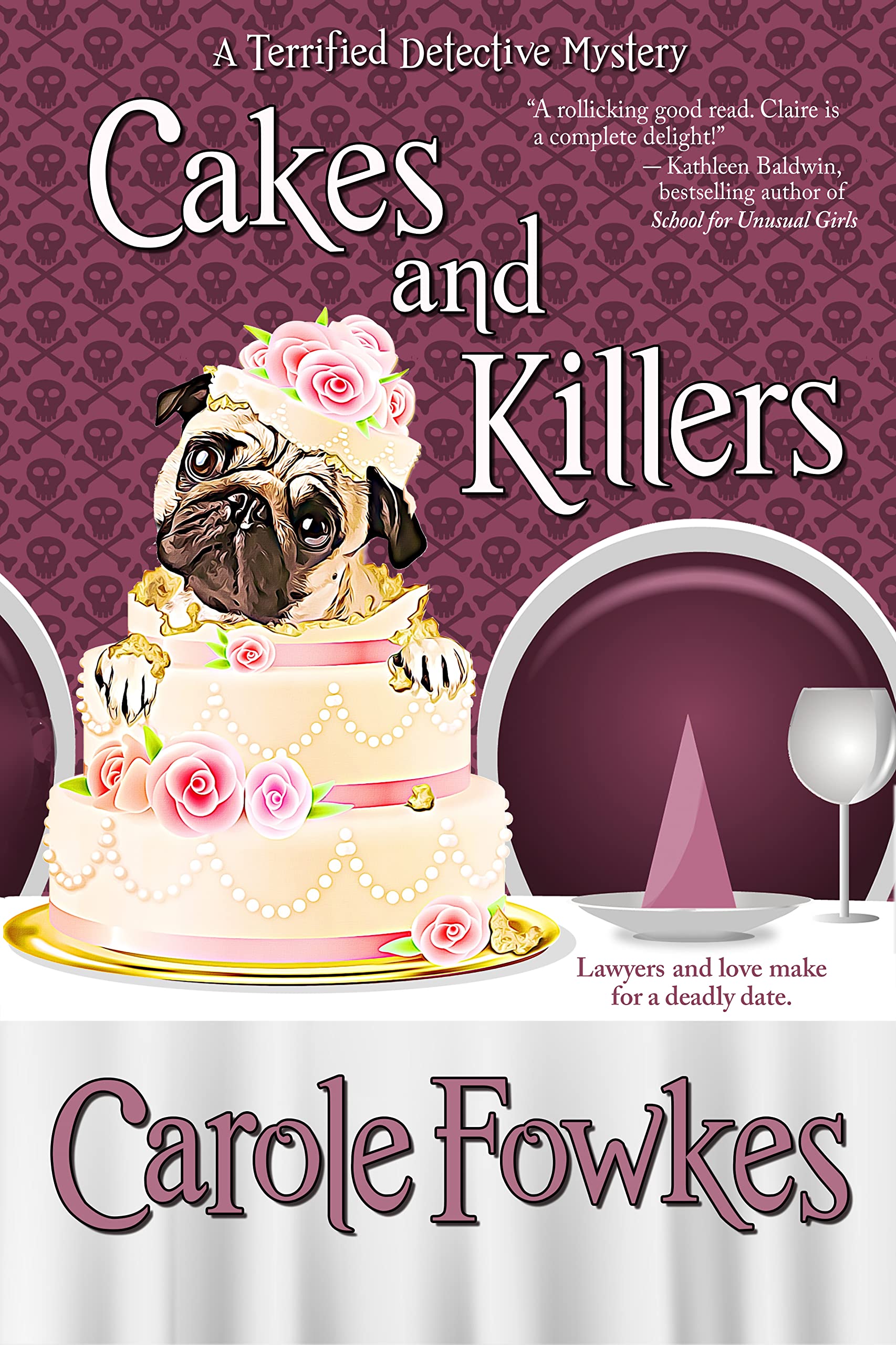 Cakes and Killers by Carole Fowkes Goodreads