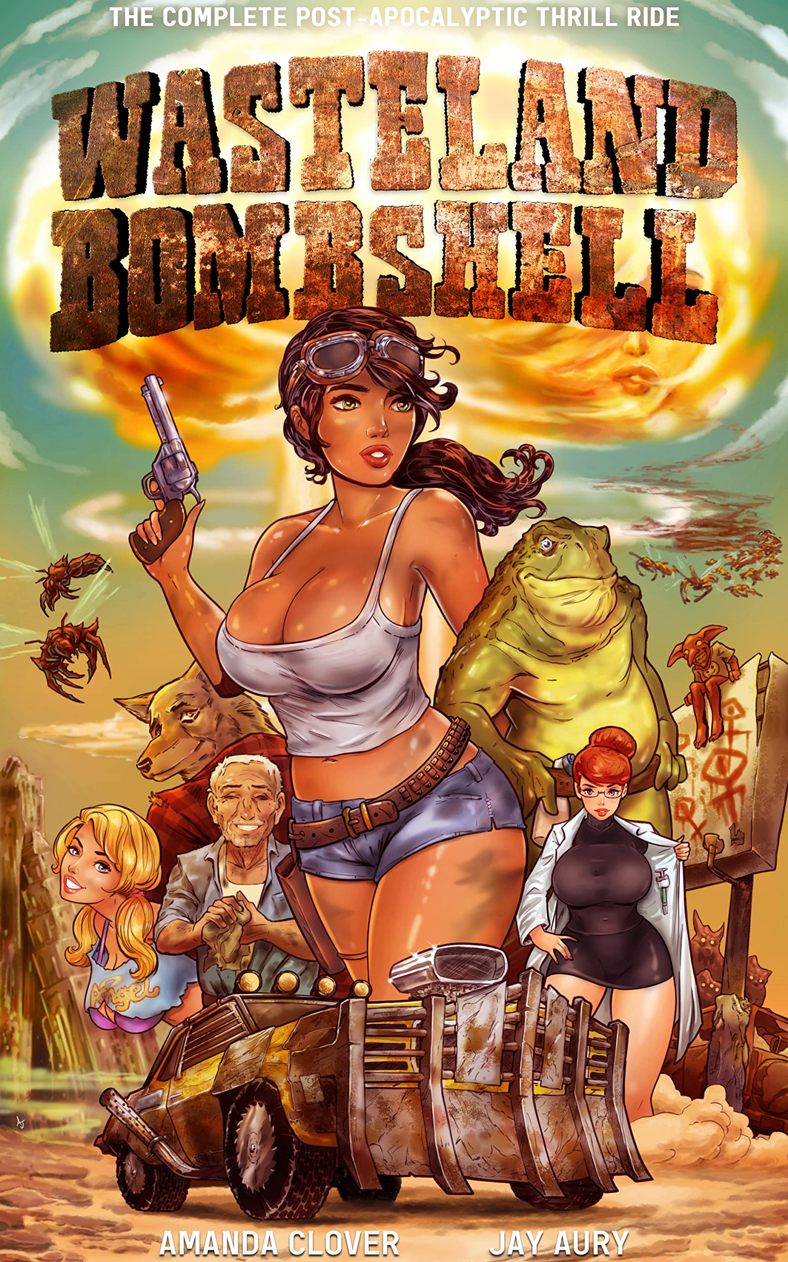 Wasteland Bombshell: The Complete Post-Apocalyptic Thrill Ride