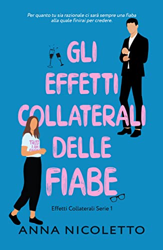 Gli effetti collaterali delle fiabe