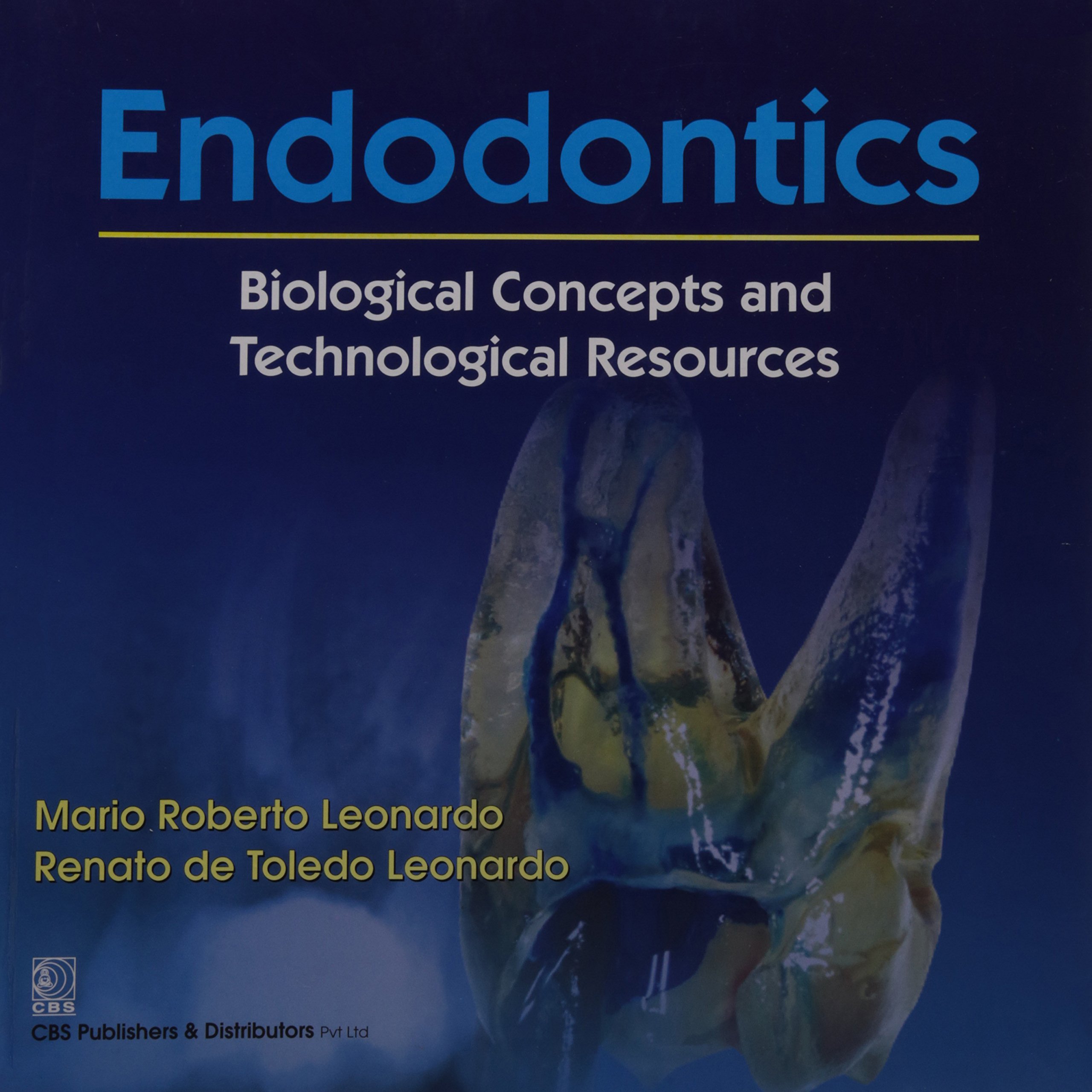 Endodontics Biological Concepts And Technological Resources by Michael