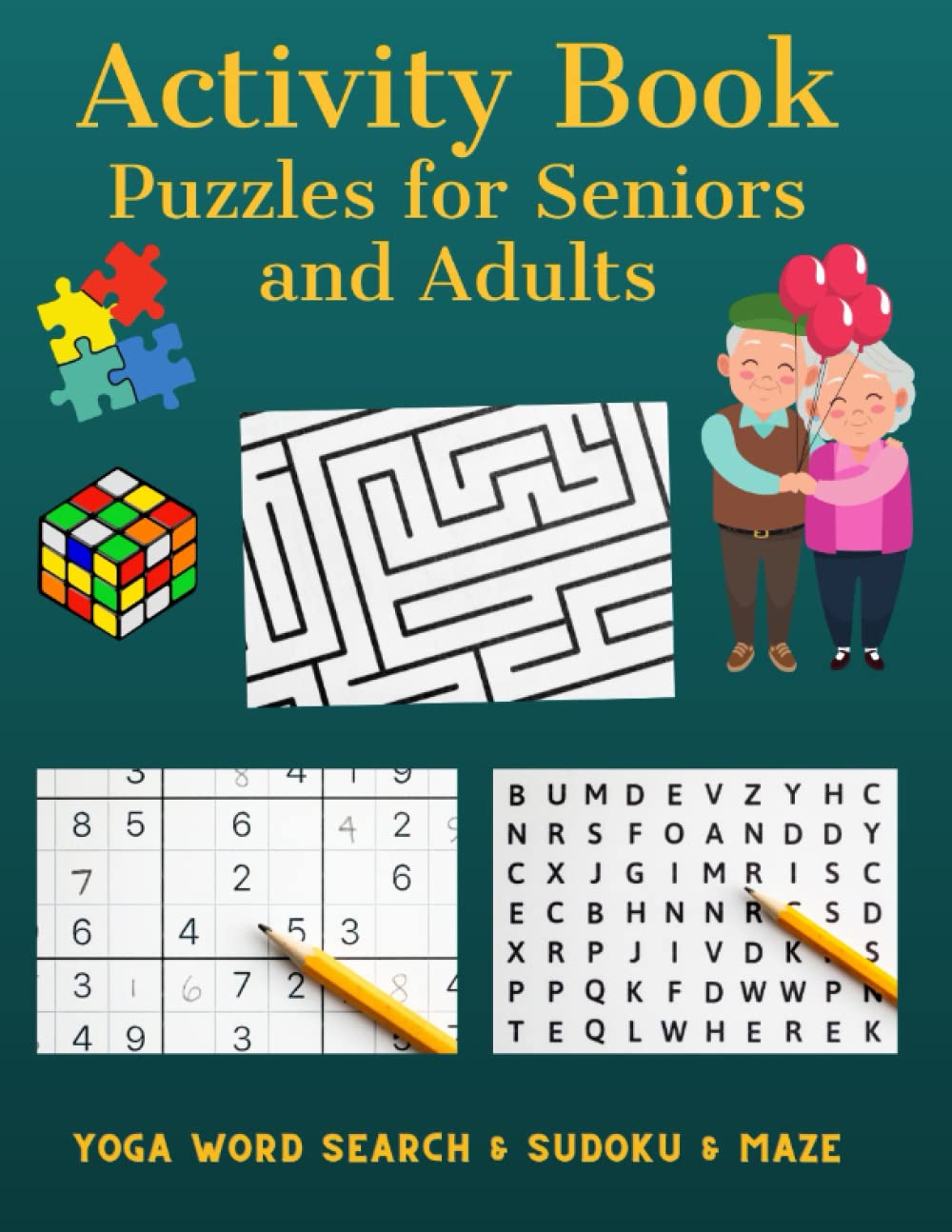 Activity Book Puzzles for Seniors and Adults. The Book for Adults and