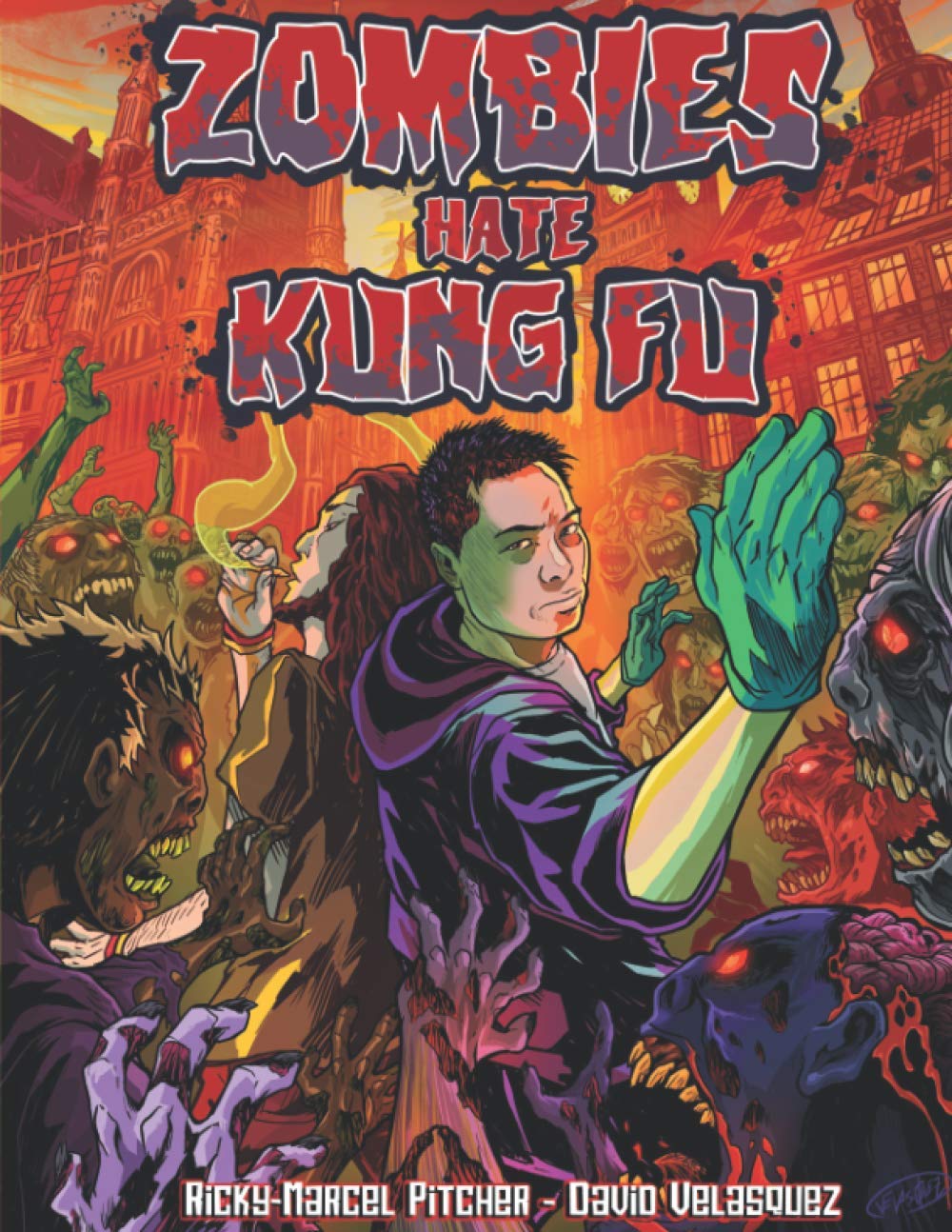 Zombies Hate Kung Fu Business as Usual Full Graphic Novel by Mr