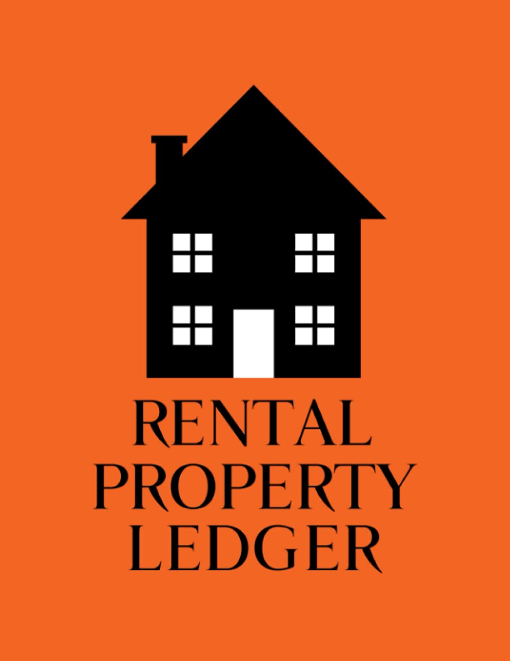 Rental Property Ledger Workbook for Keeping Track of Monthly Rental