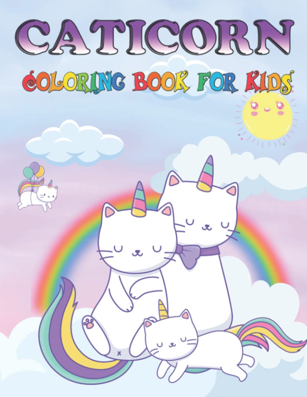 Caticorn Coloring Book for Kids Amazing Coloring Book for Girls with
