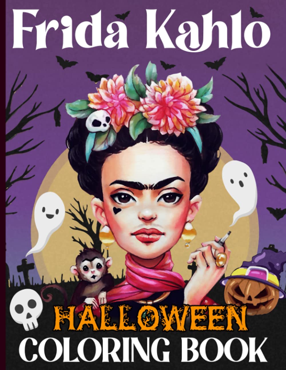 Frida Kahlo Halloween Coloring Book: Frida Kahlo Halloween The