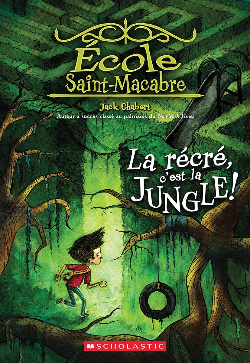 École SaintMacabre N° 3 La Récré, c'Est La Jungle! by