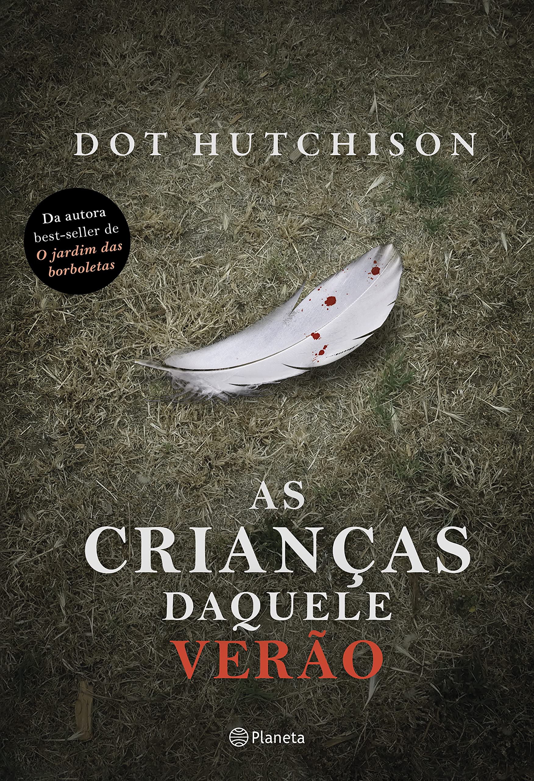 As crianças daquele verão (Portuguese Edition) by Dot Hutchison Goodreads