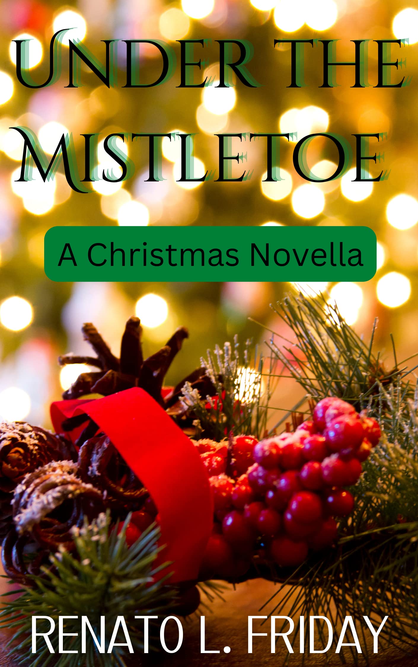 Under the Mistletoe