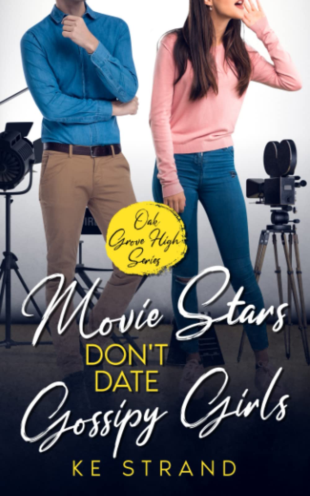 Movie Stars Don't Date Gossipy Girls