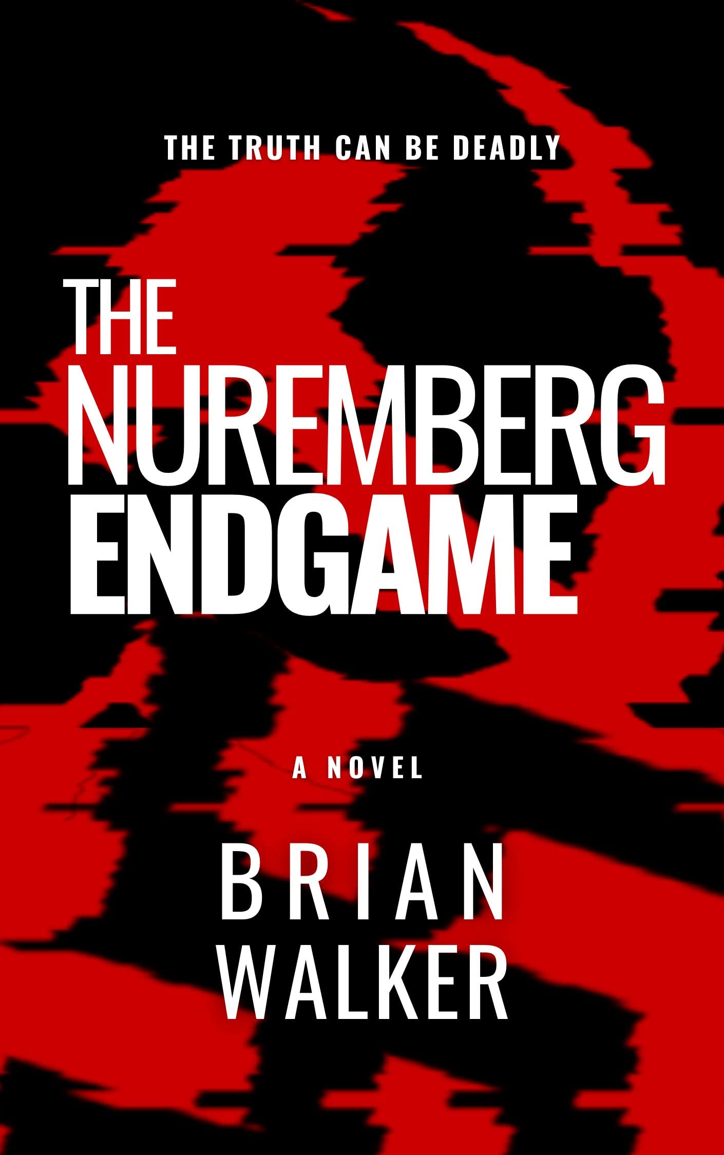 The Nuremberg Endgame
